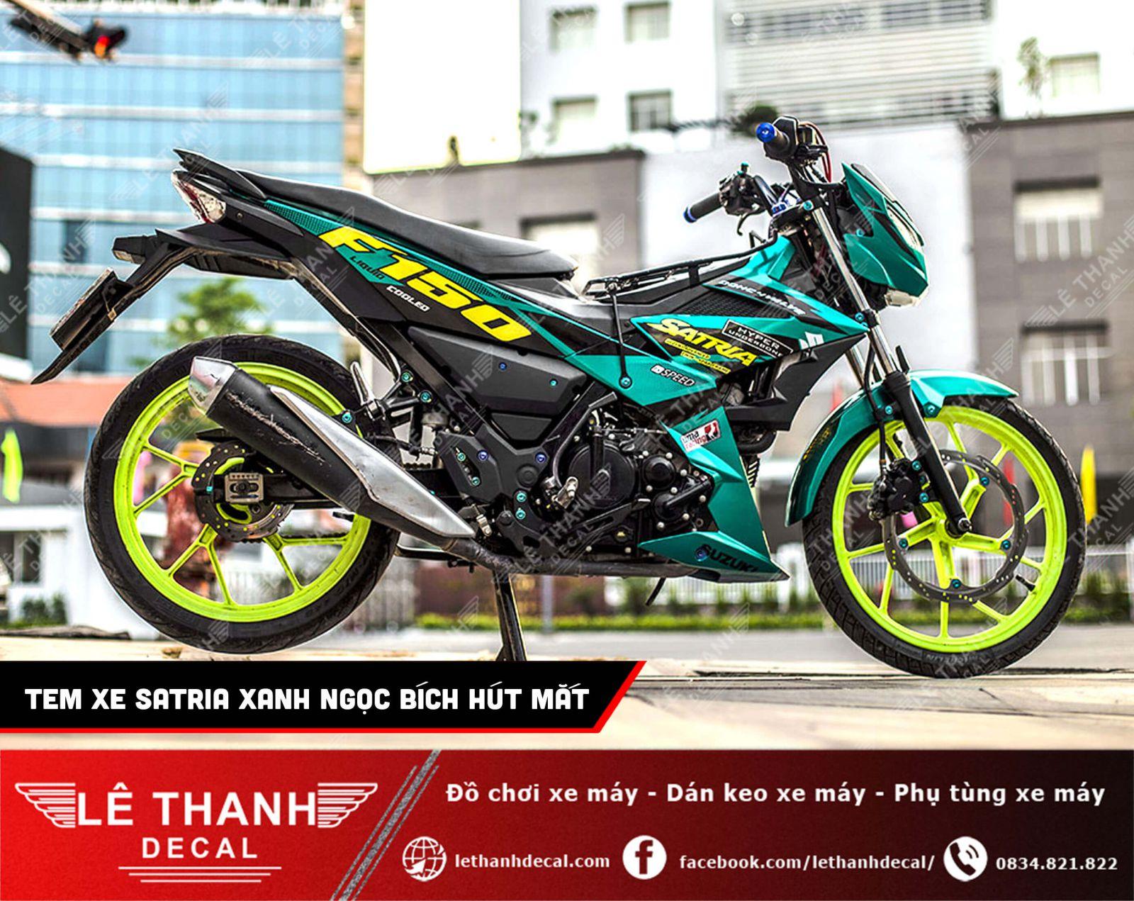 Tem xe Satria xanh ngọc bich cuc ky hut mat