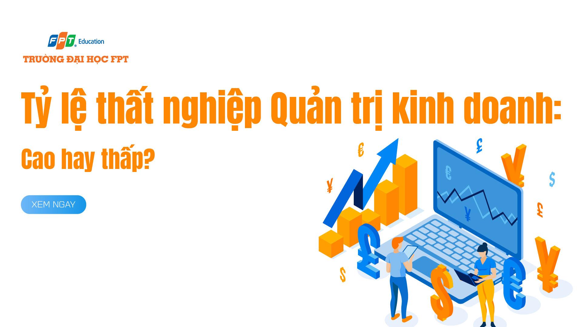 Tỷ lệ thất nghiệp Quản trị kinh doanh: Cao hay thấp? [2024]