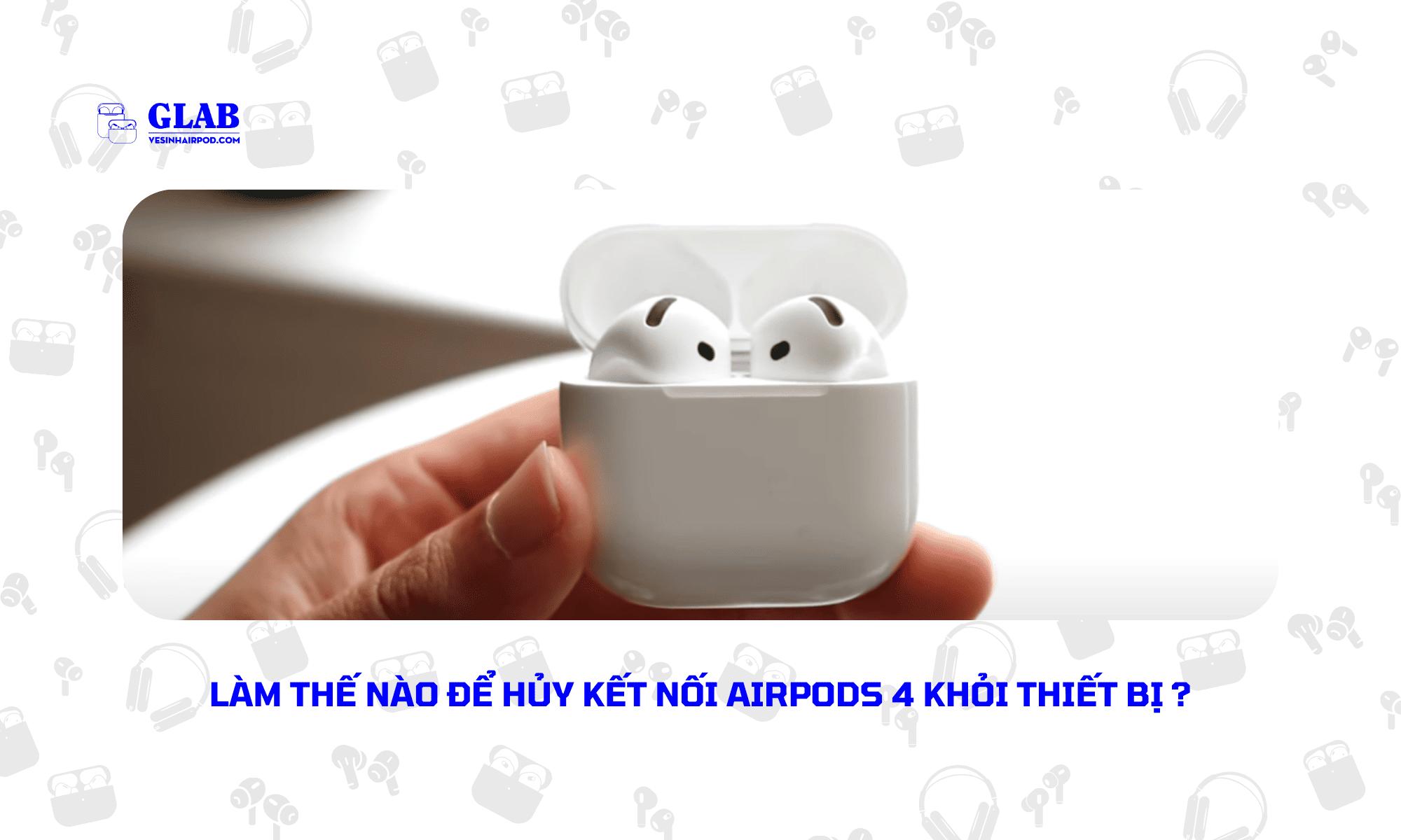 khoi-dong-lai-airpods-4 (1)
