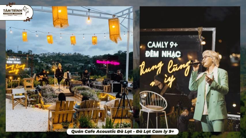 Quán Cafe Acoustic Đà Lạt - Đà Lạt Cam ly 9+