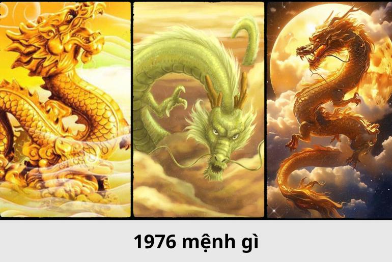 1976 mệnh gì? Hợp màu gì? Thông tin chi tiết nhất về tuổi Bính Thìn 1976