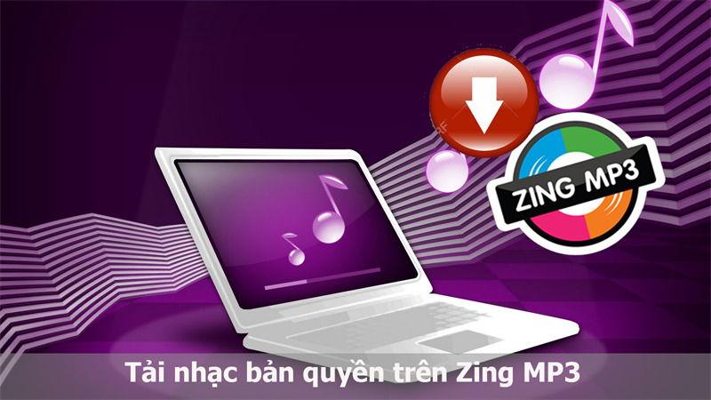 Cách tải nhạc bản quyền trên ZING MP3 nhanh chóng