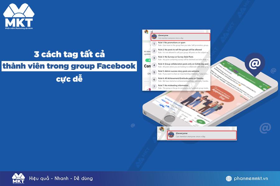 Cách tag tất cả thành viên trong group Facebook cực dễ