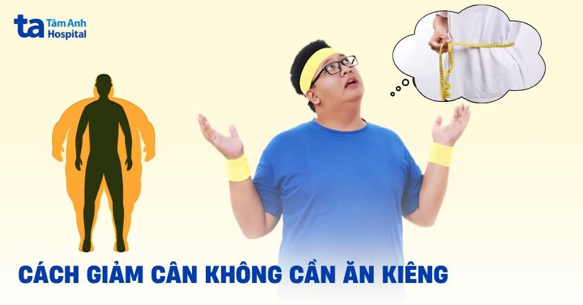 16 cách giảm cân không cần ăn kiêng: Thực đơn và bài tập hiệu quả