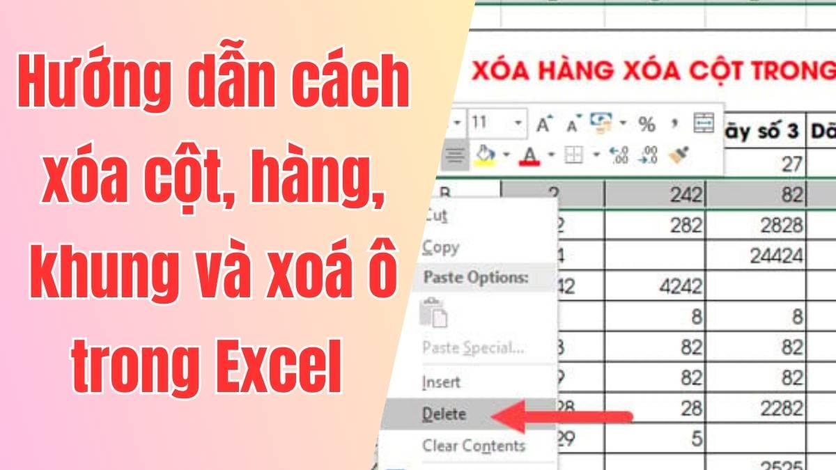 Hướng dẫn cách xóa cột, hàng, khung và xoá ô trong Excel 