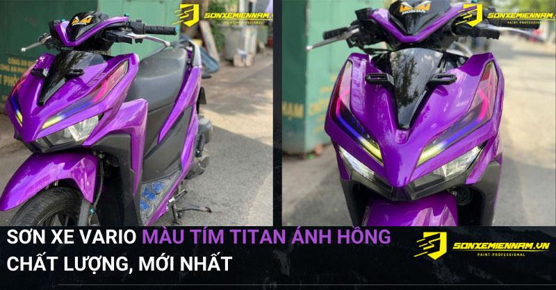 Sơn Xe Vario Màu Tím Titan Ánh Hồng Chất Lượng, Mới Nhất 2025