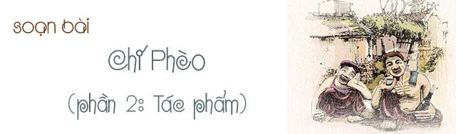 Soạn bài Chí Phèo phần 2: Tác phẩm