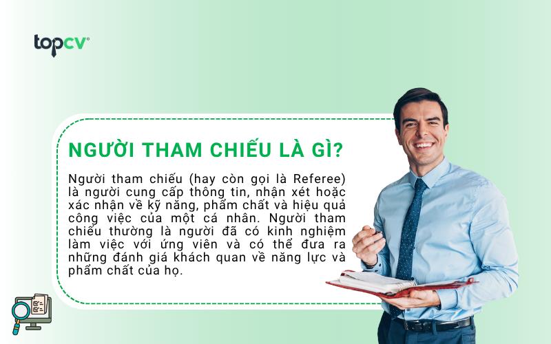 Người tham chiếu trong CV là gì? Cách viết người tham chiếu trong CV