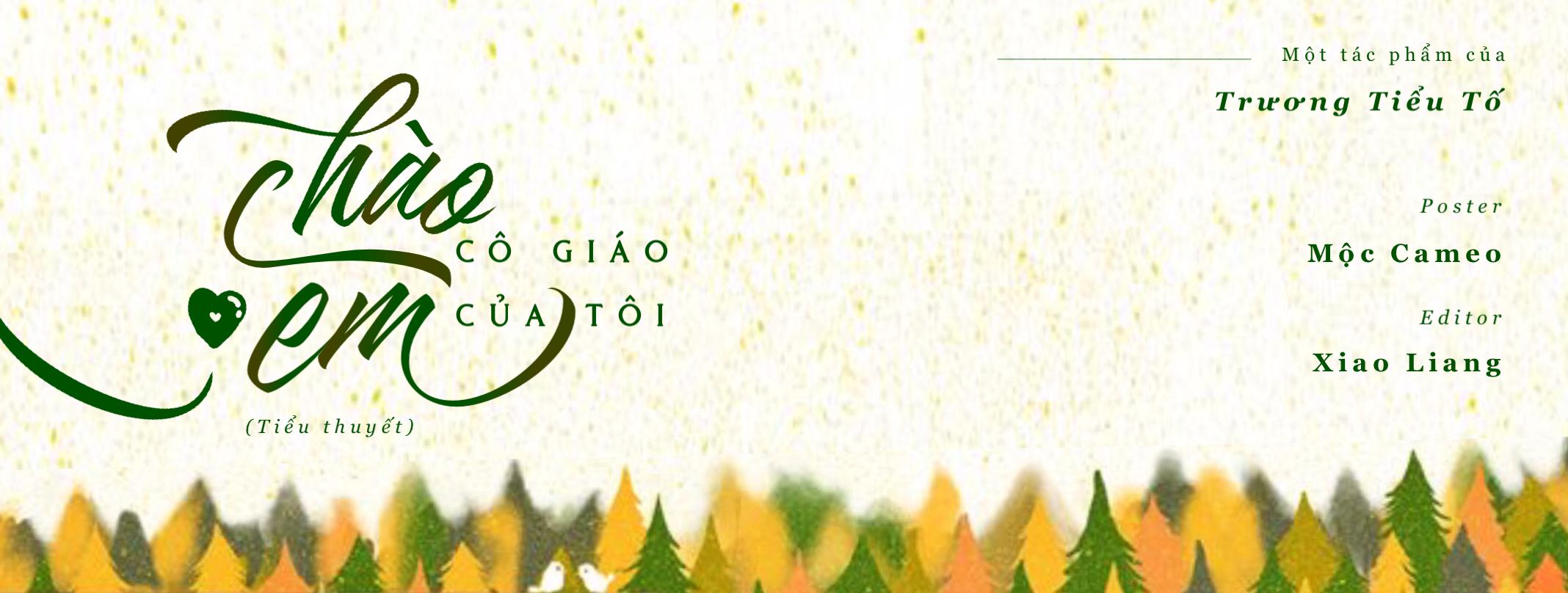 Chào em, Cô giáo của tôi Chương 1