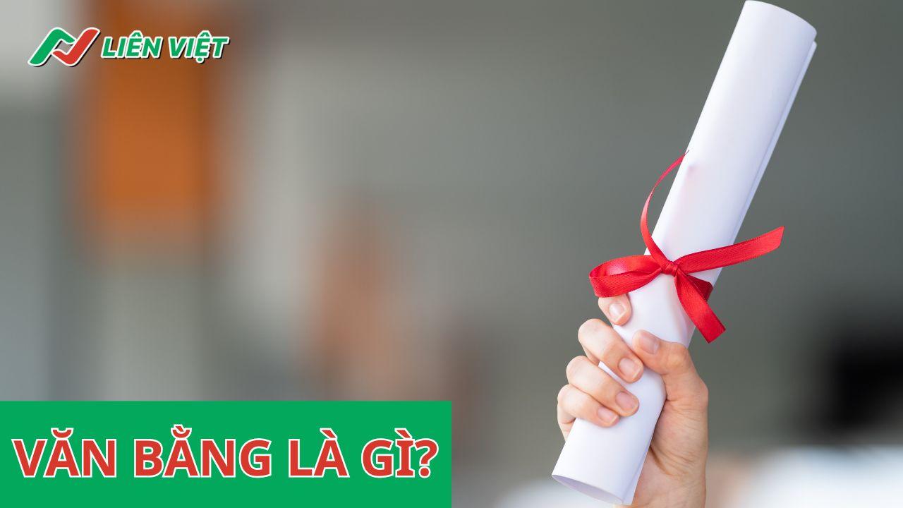 Văn bằng là gì? Có những loại văn bằng nào?
