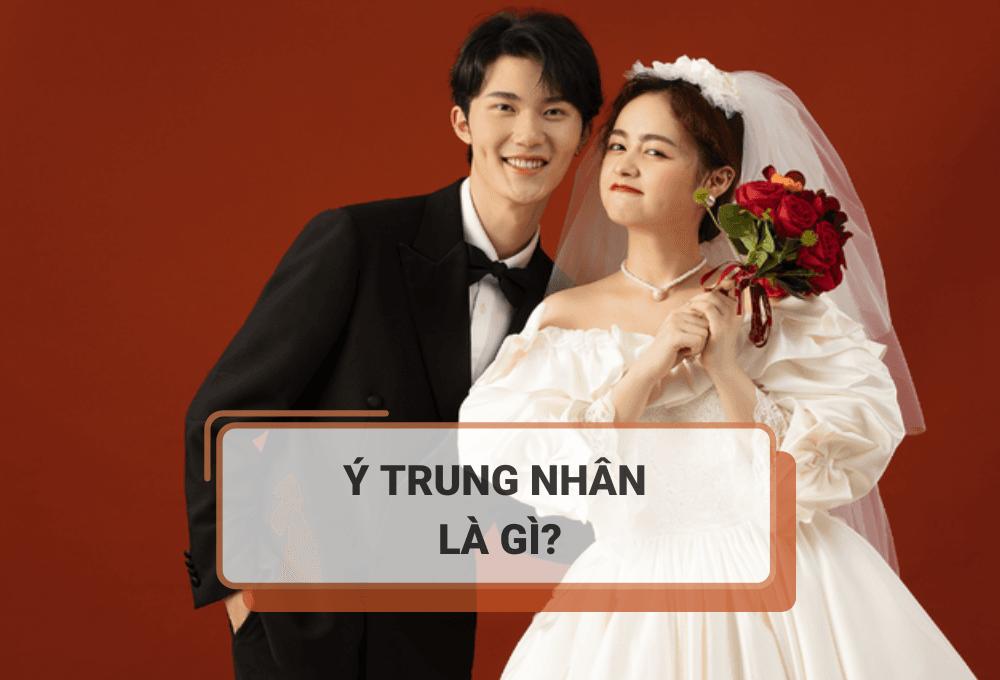 Ý trung nhân là gì? Làm thế nào để tìm được ý trung nhân của đời mình